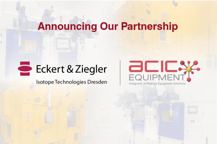 ACIC Equipment Partners with Isotope Technologies Dresden GmbH (ITD) - Eckert & Ziegler, North America